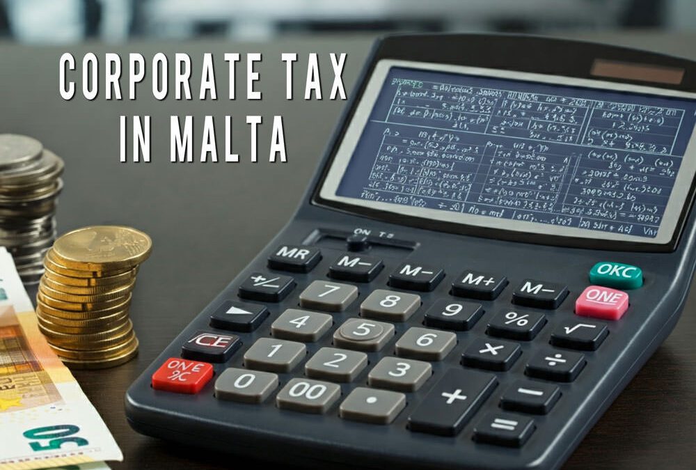 Corporate Tax in Malta: Understanding Company Tax Rates and Regulations